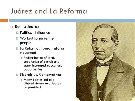  La Reforma: Un Movimiento Político Que Transformó México Para Siempre, Dirigido por el Visionario Benito Juárez